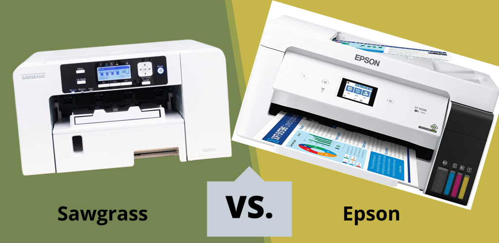 Epson vs. Sawgrass sublimation printer