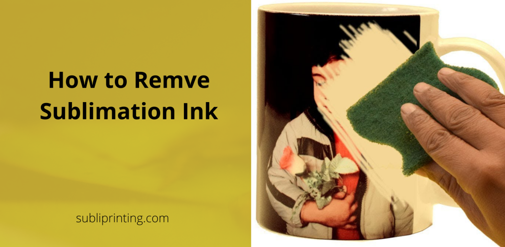 remove dye sublimation ink