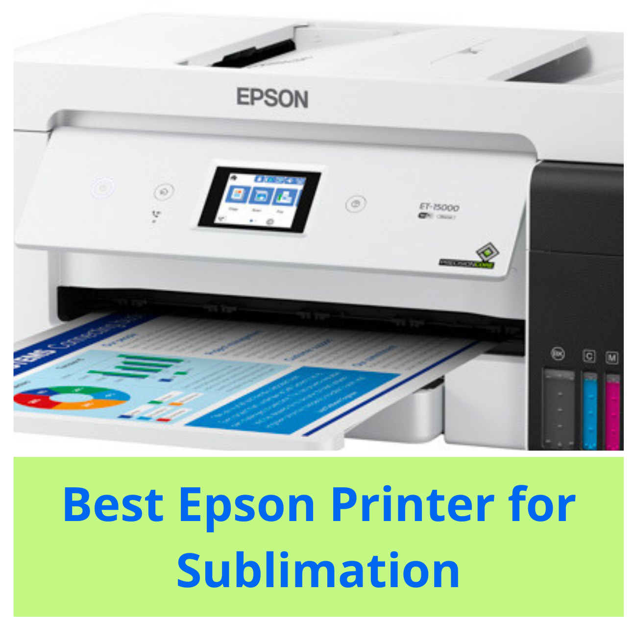 5 Best Epson Printer for Sublimation Printing in 2024