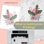 what is sublimation printing?