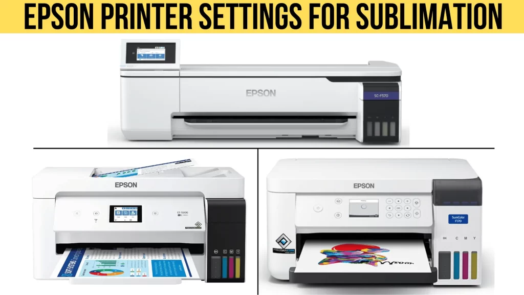 epson printer settings for sublimation