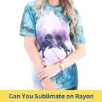 can you sublimate on rayon polyester blend