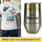 what materials can you sublimate on